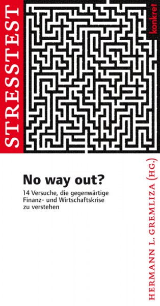 Hermann Gremliza (Hg.): No way out?