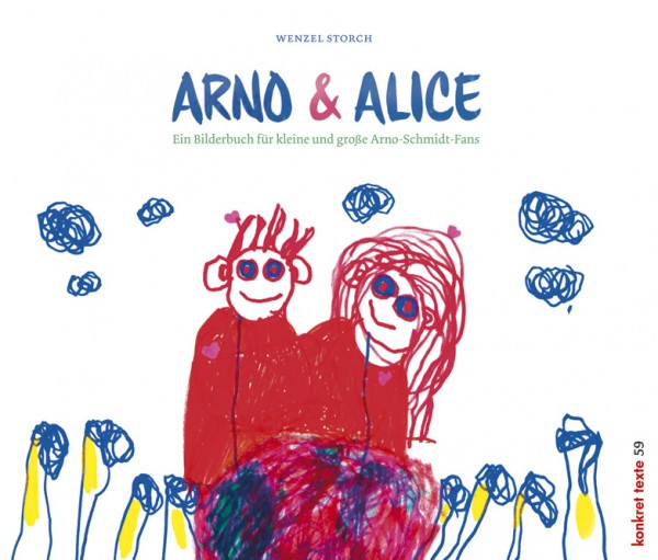 Wenzel Storch: Arno & Alice